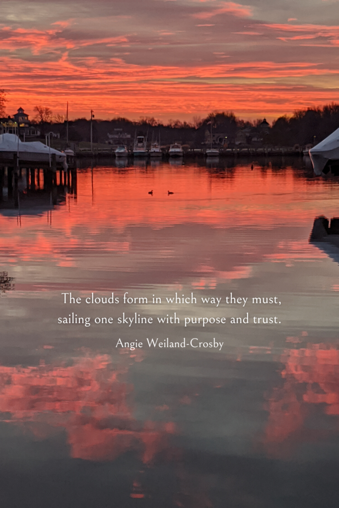 nature peace quote with a sunrise over a creek and beautiful clouds, photo by Angie Weiland-Crosby