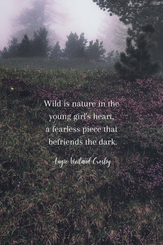 nature girl quote with a wildflower moody landscape at dusk by Eberhard Grossgasteiger . . . 