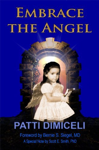 Embrace the Angel, Patti Dimiceli